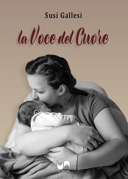 La voce del cuore - Susi Gallesi - copertina