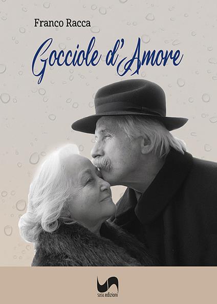 Gocciole d'amore - Franco Racca - copertina