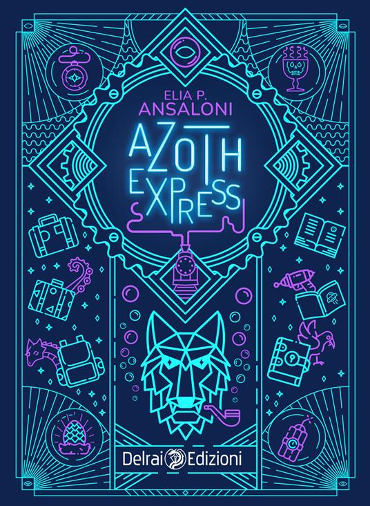 Azoth express - Elia P. Ansaloni - ebook