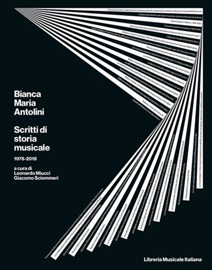 Bianca Maria Antolini. Scritti di storia musicale 1978-2018 - copertina