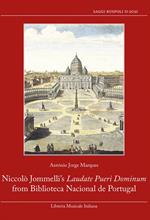 Niccolò Jommelli’s Laudate Pueri Dominum From Biblioteca Nacional de Portugal. For soloists, 4 choirs and basso continuo (Rome 1750) Study, reconstruction and critical edition