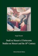 Studi su Mozart e il Settecento. Studies on Mozart and the 18th Century