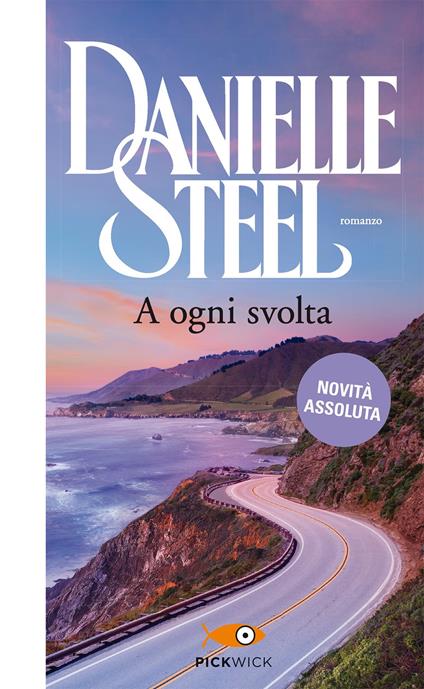 A ogni svolta - Danielle Steel - copertina