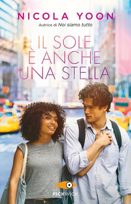 Il sole è anche una stella - Nicola Yoon - copertina