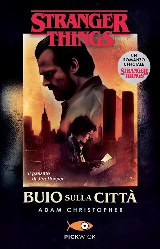 Buio sulla città. Un romanzo ufficiale di Stranger Things - Adam Christopher - copertina