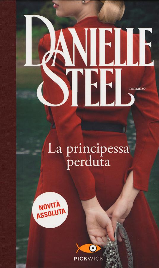 La principessa perduta - Danielle Steel - copertina