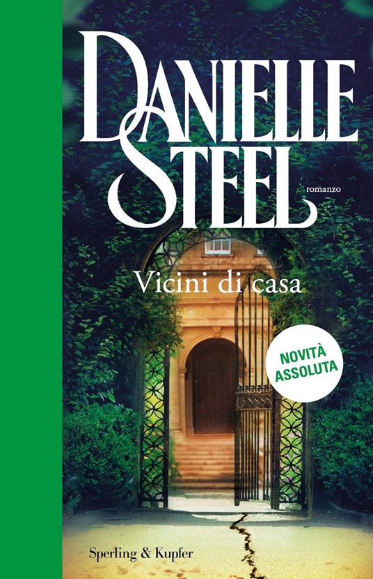 Vicini di casa - Danielle Steel - Libro - Sperling & Kupfer - Paperback  Original