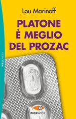 Platone è meglio del Prozac