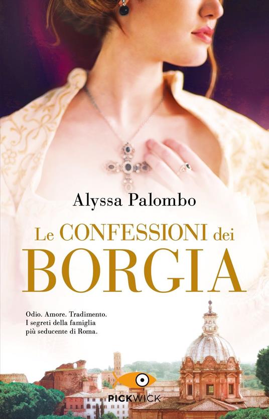 Le confessioni dei Borgia - Palombo Alyssa - copertina