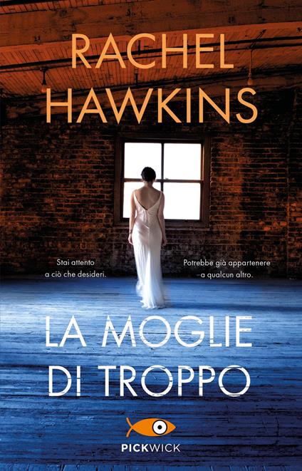 La moglie di troppo - Rachel Hawkins - copertina