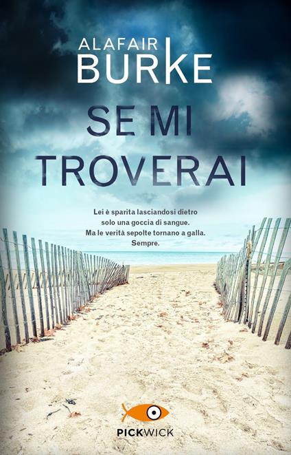 Se mi troverai - Alafair Burke - copertina