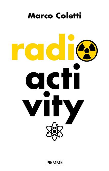 Radioactivity - Marco Coletti - copertina