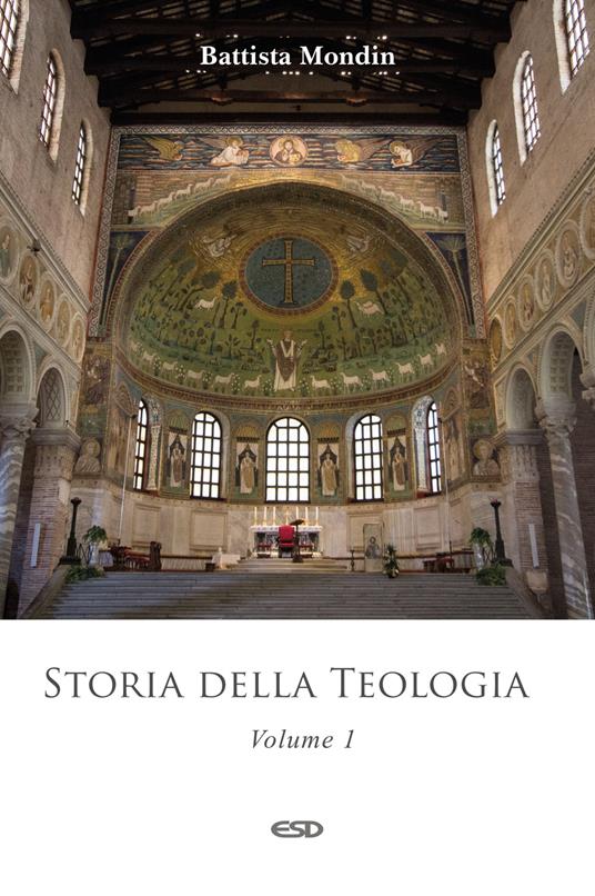 Storia della teologia. Vol. 1 - Battista Mondin - copertina