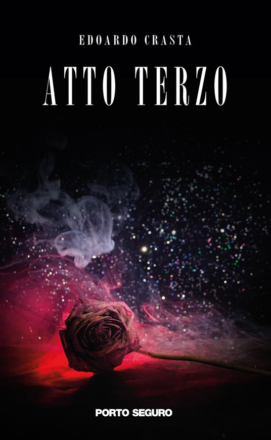 Atto terzo - Edoardo Crasta - copertina