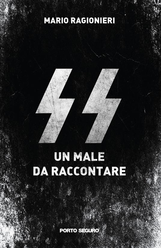 SS. Un male da raccontare - Mario Ragionieri - copertina