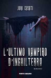 L'ultimo vampiro d'Inghilterra