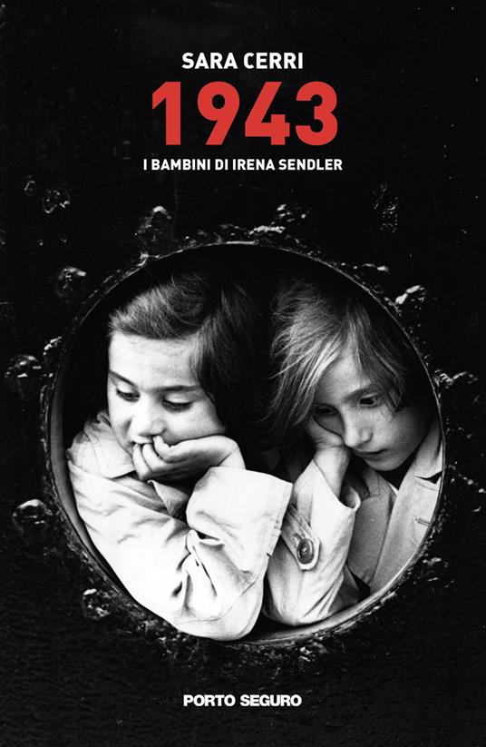 1943. I bambini di Irena Sendler - Sara Cerri - copertina