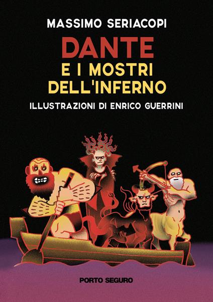 Dante e i mostri dell'Inferno - Massimo Seriacopi - copertina