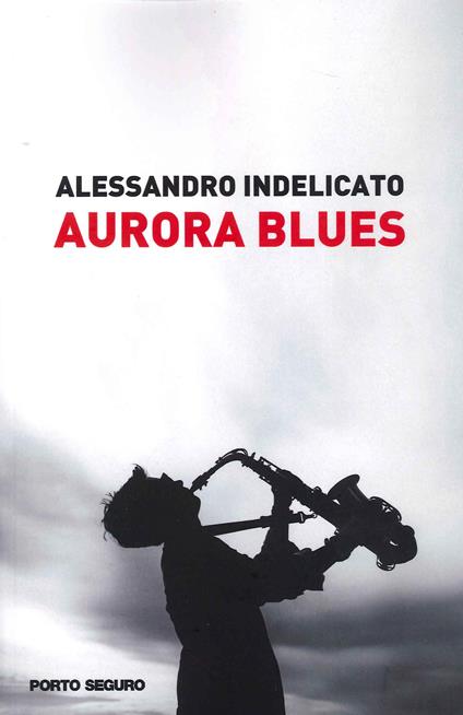 Aurora blues - Alessandro Indelicato - copertina