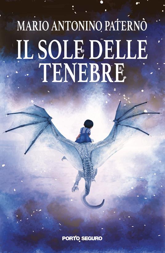 Il sole delle tenebre - Mario Antonino Paternò - copertina