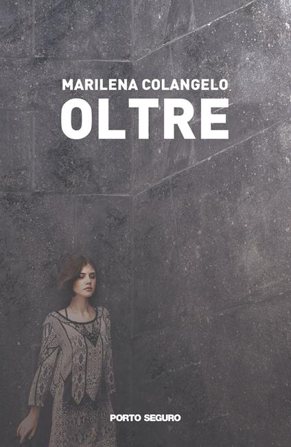Oltre - Marilena Colangelo - copertina