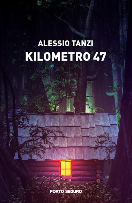 Kilometro 47 - Alessio Tanzi - copertina