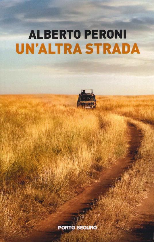 Un'altra strada - Alberto Peroni - copertina