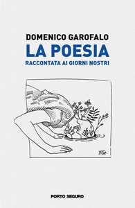 Image of La poesia raccontata ai giorni nostri