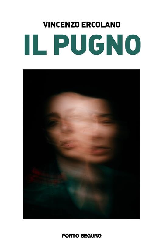 Il pugno - Vincenzo Ercolano - copertina