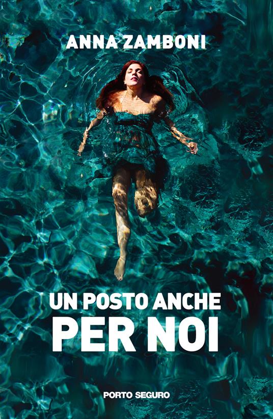 Un posto anche per noi - Anna Zamboni - copertina