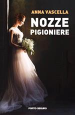 Nozze prigioniere