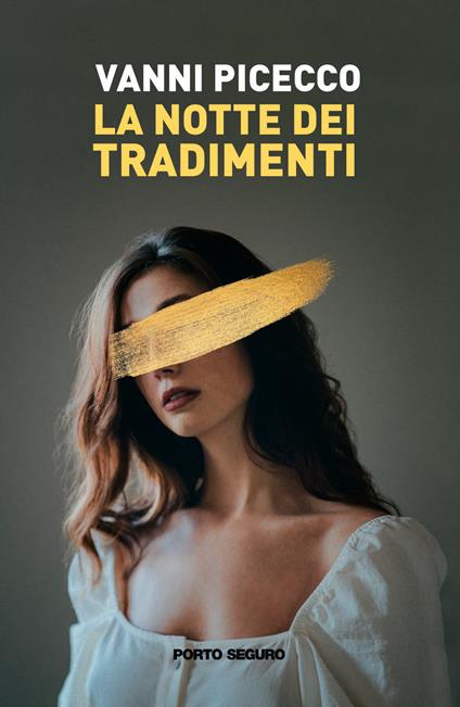 La notte dei tradimenti - Vanni Picecco - copertina