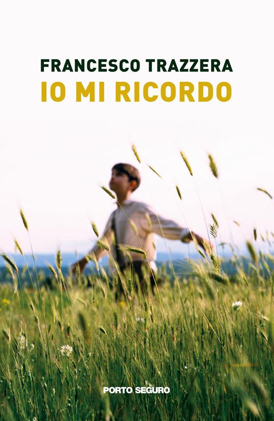 Io mi ricordo - Francesco Trazzera - copertina