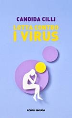 Lotta contro i virus