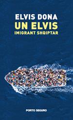 Un Elvis, imigrant shqiptar
