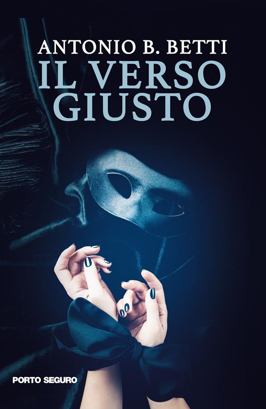 Il verso giusto - Antonio B. Betti - copertina