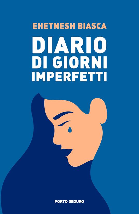 Diario di giorni imperfetti - Ehetnesh Biasca - copertina