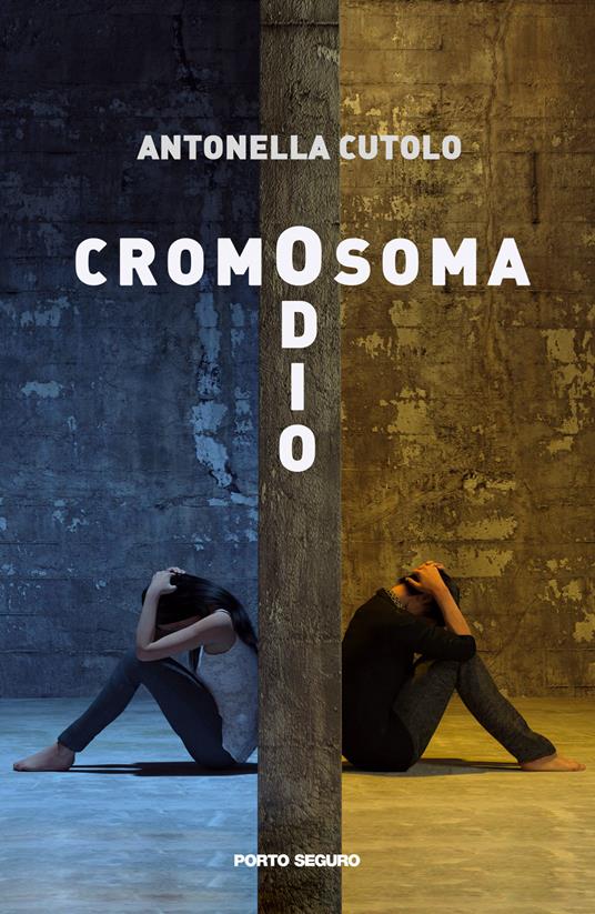 Cromosoma odio - Antonella Cutolo - copertina