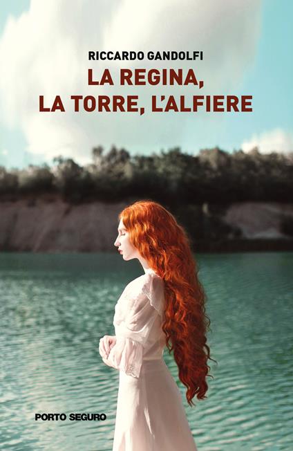 La regina, la torre, l'alfiere - Riccardo Gandolfi - copertina