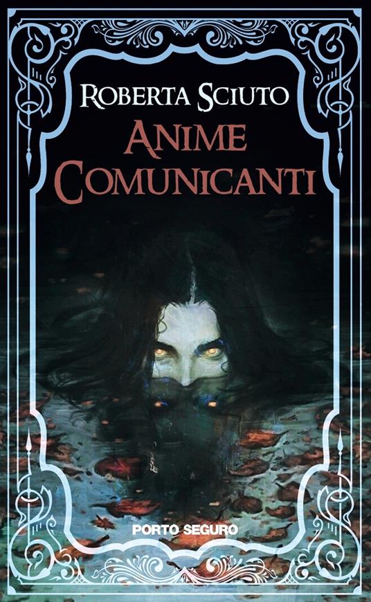 Anime comunicanti - Roberta Sciuto - copertina