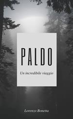 Paldo. Un incredibile viaggio