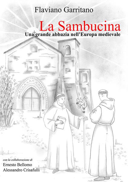 La Sambucina. Una grande abbazia nell'Europa medievale - Flaviano Garritano - copertina