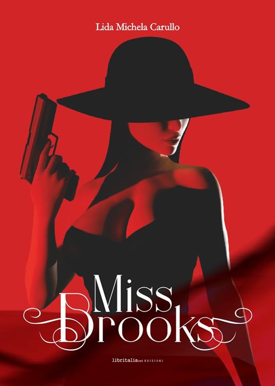 Miss Brooks - Lida Michela Carullo - copertina