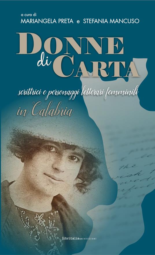 Donne di carta. Scrittrici e personaggi letterari femminili in Calabria - copertina