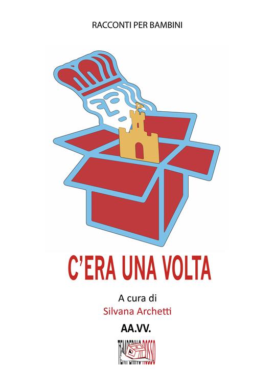 C'era una volta - copertina