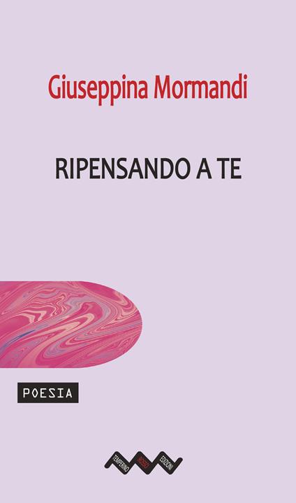 Ripensando a te - Giuseppina Mormandi - copertina