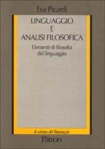 Linguaggio e analisi filosofica. Elementi di filosofia del linguaggio