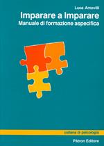 Imparare a imparare. Manuale di formazione aspecifica