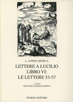 Lettere a Lucilio. Libro 6°: le lettere 53-57