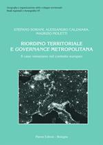 Riordino territoriale e governance metropolitana